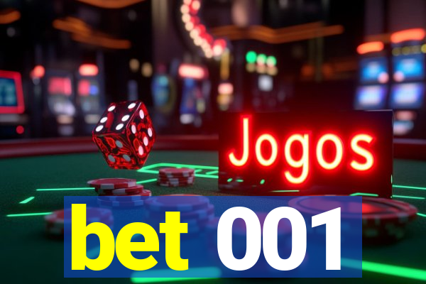 bet 001